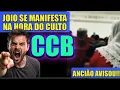 ACONTECEU  HORA DO CULTO!VAI MUDAR TUDO NA CCB A PARTIR DE 2026-O FINAL DO VIDEO EMOCIONA-OPINE ISSO