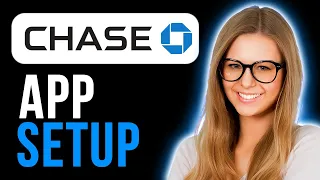 How To Set Up Chase Mobile App Full Tutorial