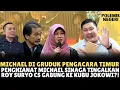 Lagu KABAR PANAS! Michael Sinaga Resmi Tinggalkan Roy Suryo Cs \u0026 Berpaling ke Kubu Jokowi?!