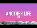 Download Lagu SZA - Another Life (Lyrics)