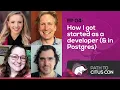 How I got started as a dev in Postgres Plageman Thomas Munro Talking Postgres Ep04