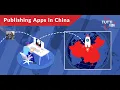 Publish Games and Apps in China in Under 10 Days