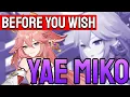 Before You Wish For Yae Miko