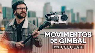 Movimentos de GIMBAL pra Vídeo com CELULAR
