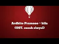 Download Lagu (OST.Susah Sinyal) Ardhito Pramono ~ Bila (lirik)