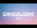 Rush B - Dandelions (lyrics)