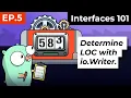 Interfaces 101 Determine LOC with io Writer