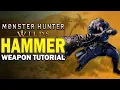 Monster Hunter Wilds Hammer Tutorial