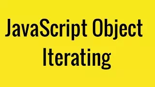 JavaScript object Iterating