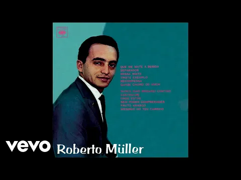 Clipe de Nunca Mais Brigarei Contigo - Roberto Muller