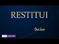 RESTITUI  -  DAVI SACER E TON CARFI - COM LETRA