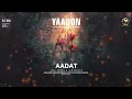Download Lagu Aadat - AfroHouse Remix  [  DJ ANI  ]  YAADOON I EP