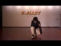 Ruel - Painkiller | BENNYWAY | K-ALLEY DANCE STUDIO
