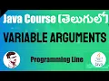 Java Variable Arguments in Telugu Java Course in Telugu