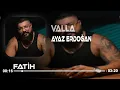 Ayaz Erdoğan - Valla (Fatih Baturay Remix)