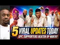 5 Viral Updates APC in Trouble Up North Davido s Dad Omo-Agege Okpebholo More