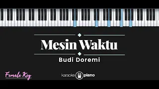 mesin waktu budi doremi karaoke piano female key 