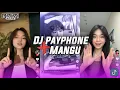 Download Lagu DJ PAYPHONE X MANGU SLOW BASS MENGKANE VIRAL FYP TIKTOK TERBARU 2025