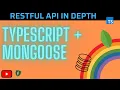 RESTful API using Node JS MongoDB Typescript IN-DEPTH 2022