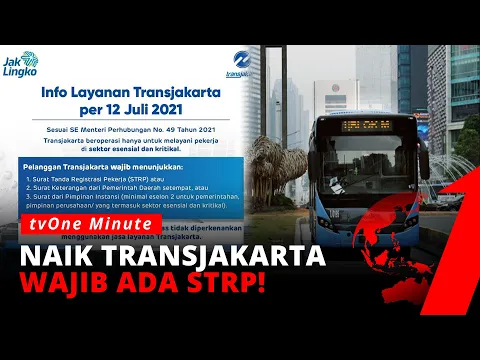 Mulai Hari Ini, Penumpang TransJakarta Wajib Bawa STRP