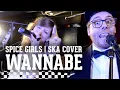Download Lagu skameleon - Wannabe (Spice Girls SKA-Cover)