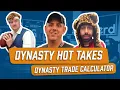 Dynasty Industry Hot Takes from the - Dynasty Trade Calculator