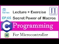 05 The Secret Power of Macros C Programming for Microcontrollers