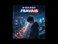 B-Soundz - J’Savais