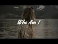 Lagu Jenna Raine - Who Am I (Lyrics)