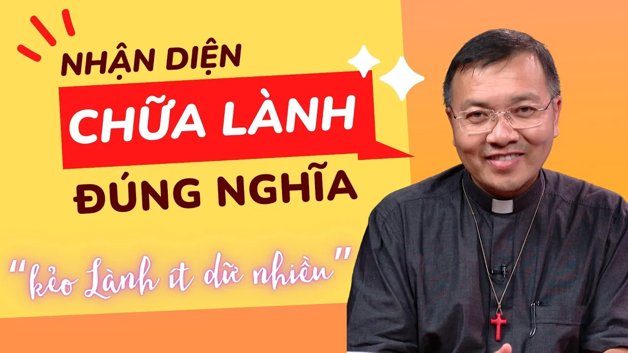 Outline Video Nhận diện chữa lành đúng nghĩa! - Lm GB Phương Đình Toại, MI | Dòng Chảy Cuộc Đời