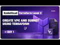 Create VPC and Subnet Using Terraform