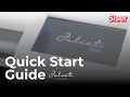 Juliet Unboxing and Quick Start Guide