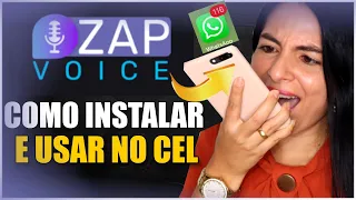 COMO USAR ZAP VOICE NO CELULAR? Aprenda Instalar Zap Voice No Celular E Configurar (Passo a Passo)