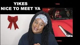 Download Nicki Minaj - Yikes AND Nice To Meet Ya |REACTION| MP3