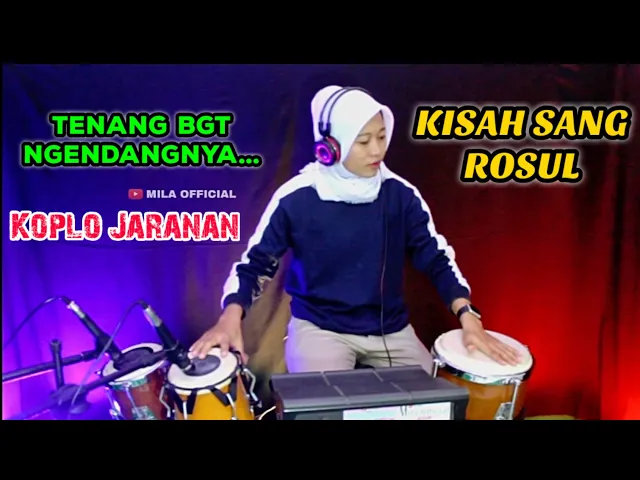 Download MP3 Kisah Sang Rosul (Rohatil Athyaru Tasydu) Versi Koplo - COVER KENDANG