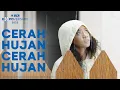 Dikerjain Hujan