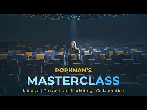 ROPHNAN’s MASTERCLASS