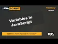 Variables in JavaScript Fundamentals of JavaScript A Complete JavaScript Course