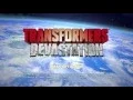 TRANSFORMERS Devastation GAME INTRO