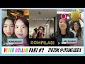 Download Lagu KOMPILASI TIKTOK VIDEO COLLAB @itsmeissie  RANDOM TP JADI KANGEN BIKIN VIDEO BARENG MEREKA #part2