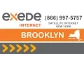 Brooklyn NY High Speed Internet Service Exede