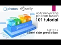 PHOTON FUSION 101 - Part Shoot with client side prediction