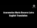 Maria Becerra Acaramelao Letra English Translation
