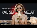 Lagu Kau Seputih Melati – Dian Pramana Putra | Lirik | Jazz Cover Lembut, Romantis \u0026 Elegan