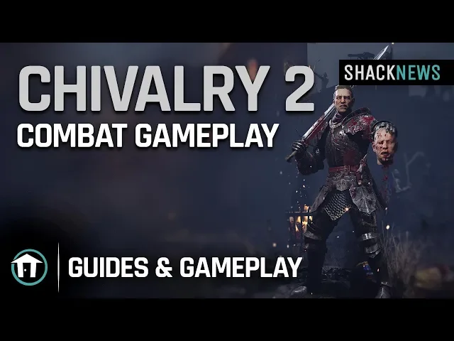 Chivalry 2 - Combat Gameplay