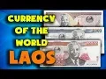 Currency of the world - Laos Lao kip Exchange rates Laos Lao banknotes and Lao coins