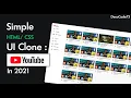 Build a YouTube UI clone in HTML CSS in 2021 for Absolute Beginners