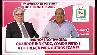 Imunofenotipagem: quando é indicado, como é feito e a diferença para outros exames