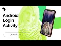 4 Android Login Activity Java with Ali