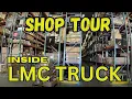 INSIDE LMC TRUCK FACTORY SHOP TOUR CHEVY AND FORD RESTORATION PARTS